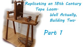 Building a Treadle Tape Loom Part 1 [upl. by Oleusnoc]