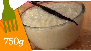 Recette de Riz au lait parfumé  750g [upl. by Asirahc503]