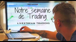 Préparons notre Semaine de Trading [upl. by Ansilma630]