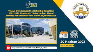 TRAKYA ÜNİVERSİTESİ EĞİTİM FAKÜLTESİ 20222023 AKADEMİK YILI MEZUNİYET TÖRENİ 1 OTURUM [upl. by Sirrap]