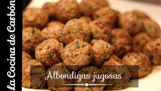 Receta fácil de albondigas caseras muy jugosas  La Cocina de Carbón [upl. by Drareg]