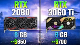 NVIDIA RTX 2080 vs RTX 3060 Ti  Test in 7 Games [upl. by Ennaeed142]