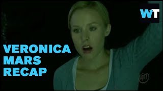 Veronica Mars Recap Everything You Need To Know  Whats Trending Original [upl. by Ylhsa]