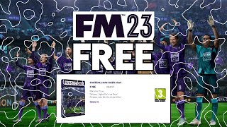 How YOU Can Get FM23 For FREE  Football Manager 2023 [upl. by Lika758]