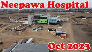 Neepawa Hospital Update October 2023 [upl. by Huxley]