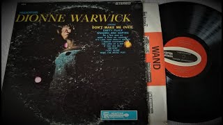 DIONNE WARWICK Dont Make Me Over 2023 Remaster [upl. by Gwenn]