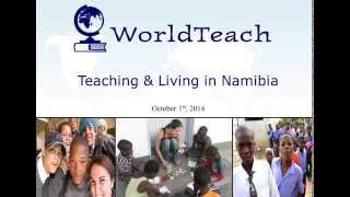 WorldTeach Living and Teaching in Namibia [upl. by Adnaloy]