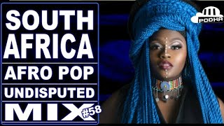 SOUTH AFRICA 🇿🇦 AFRO POP MIX VALENTINES MIX58 JANUARY 2024PODHA PODHA UNDISPUTED MIX [upl. by Aikemet]