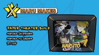 Building Enskys Paper Theater  PT125 Naruto vs Sasuke from Anime Series Naruto Shippuden [upl. by Augusta]