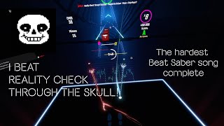 Reality Check Through the Skull  The hardest Beat Saber song [upl. by Enimasaj377]