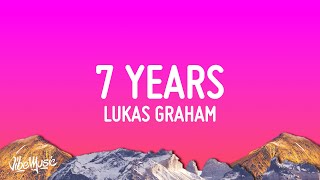 Lukas Graham  7 Years Lyrics [upl. by Fields]