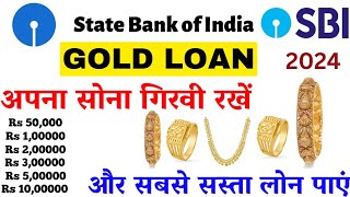 SBI bank gold loan interest rate 2024 sbi bank se gold loan kaise le 2024 mai [upl. by Erle394]