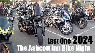 The Ashcott In Bike Night Last One 2024 [upl. by Cinemod]