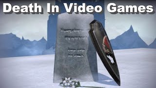 Death In Video Games [upl. by Alvina]