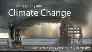 Disaster Docs The Archaeology Of Climate Change [upl. by Einahpet892]