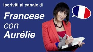 Benvenuti nel Canale del Corso di Francese con Aurélie [upl. by Shel83]