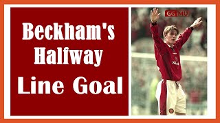 Beckhams Halfway Line Goal Manchester United [upl. by Salinas]