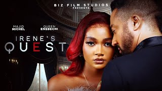 IRENES QUEST  NEW 2024 MOVIE  MAJID MICHEL amp QUEEN ENEBECHI  NOLLYWOOD NIGERIAN MOVIE 2024 [upl. by Denie358]