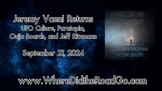 Jeremy Vaeni Returns  Sept 21 2024 [upl. by Nyrret838]