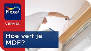 MDF verven in 7 complete stappen  Flexa verf [upl. by Koralie827]