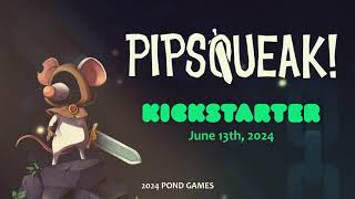 Pipsqueak Kickstarter Trailer [upl. by Marvel214]