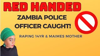 MPONGWE POLICE OFFICER RAPES 14 YEAR OLD AND MAIMES THE MOTHER AND GETS AWAY WITHIT zambia [upl. by Yobybab]