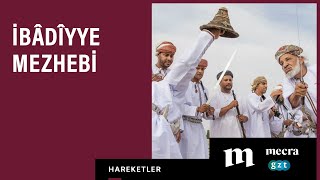 İbâdîyye Mezhebi [upl. by Hadeehsar]