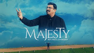 Majesty  Rev Paul Thangiah  Uplifting English Worship song [upl. by Neiluj730]