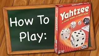 How to Play Yahtzee [upl. by Jueta]