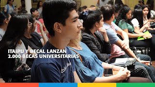 ITAIPU y Becal Lanza 2 000 becas universitarias [upl. by Juetta155]