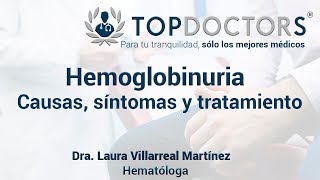 Hemoglobinuria causas síntomas tratamiento [upl. by Eileen]