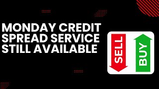 🔥 Credit Spread Service  Only 97 for a Full Year 🔥 [upl. by Cheney]