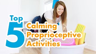 Top 5 Proprioceptive Activities and Why We Love Them [upl. by Reprah581]