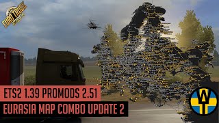 ETS2 139  Promods 251 Eurasia Map Combo update 2 Including Poland Rebuilding amp Polska Południowa [upl. by Resee]