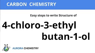 Draw structure of 4Chloro3ethylbutan1ol  Draw structure of ALCOHOL from IUPAC Naming [upl. by Rosio]