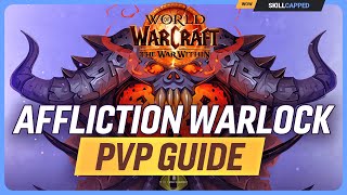 Affliction Warlock The War Within PvP Guide  Best Hero Talents PvP Talents Race Gear amp Macros [upl. by Hanikehs]