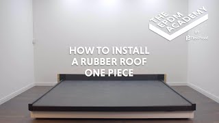 HOW TO INSTALL A ONE PIECE EPDM ROOF  FLEXIPROOF® [upl. by Norvil]