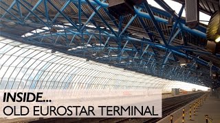 Inside The Old Eurostar Terminal [upl. by Annahaj80]