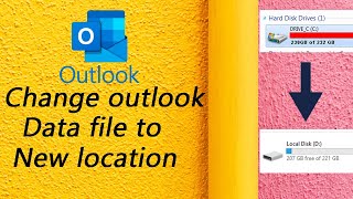 How To Change Outlook Data File Location [upl. by Tammi887]