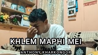 Anthony Kharkongor  Khlem Maphi Mei new khasi rap song [upl. by Kirad810]