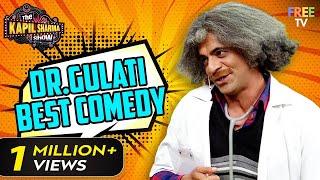 Dr Gulati Best Comedy Scenes  Best Of Sunil Grover Comedy  TKSS [upl. by Leuqer]