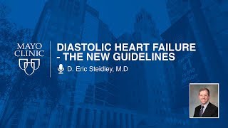 Diastolic Heart Failure  The New Guidelines by D Eric Steidley MD  Preview [upl. by Deehahs]