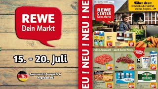 REWE Prospekt  Gültig von 15072024  Supermarkt Prospekte amp Angebote DE [upl. by Briano]