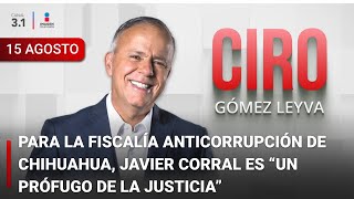 Ciro Gómez Leyva en Imagen Noticias  Programa Completo 15AGOSTO2024 [upl. by Gardell]