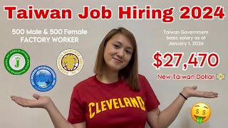 TAIWAN FACTORY WORKER JOB HIRING 2024 🇹🇼  Beverly Jane [upl. by Leirrad315]