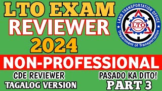 2024 NON PROFESSIONAL DRIVERS LICENSE LTO EXAM REVIEWER TAGALOG VERSION CDE PART 3 [upl. by Aundrea]