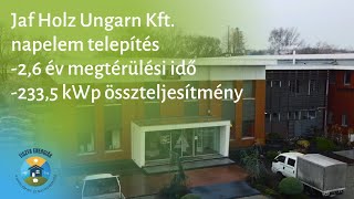 Jaf Holz Ungarn Kft  Napelem telepítés [upl. by Ahsaelat]