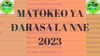 MATOKEO YA DARASA LA NNE 2023 [upl. by Omarr305]