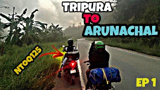 Tripura To Arunachal Pradesh Ride ep1 [upl. by Hopper]