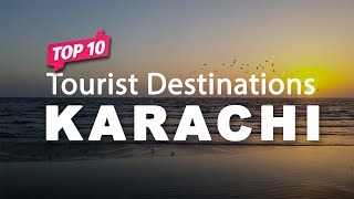 Top 10 Places to Visit in Karachi Pakistan  UrduHindi [upl. by Mosera258]